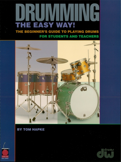 Title details for Drumming the Easy Way! (Music Instruction) by Tom Hapke - Available